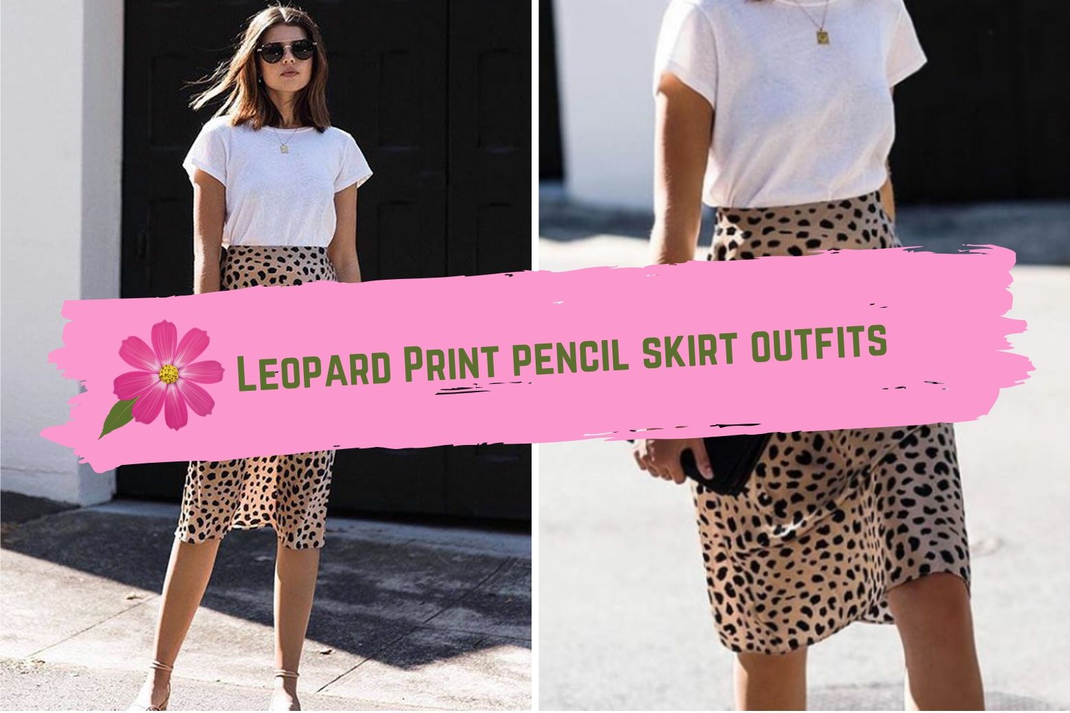 Stylish Leopard Print Pencil Skirt Outfits – Trending Outfit Ideas