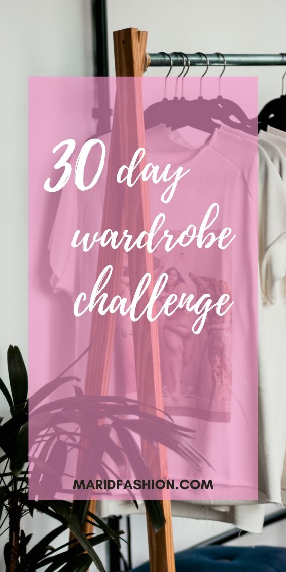 30 day wardrobe challenge by marid
