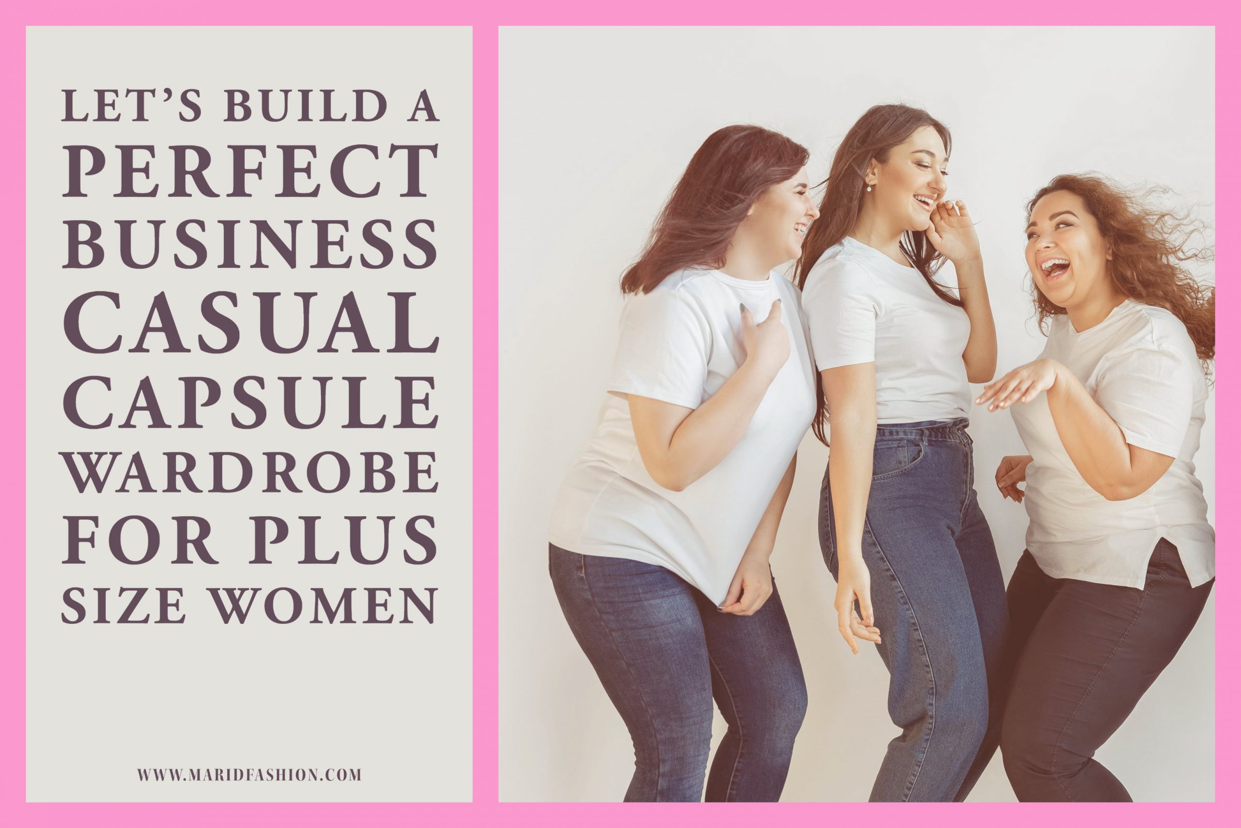 A Complete Guide for Creating Plus Size Business Casual Capsule Wardrobe to Organize Work Clothes Better