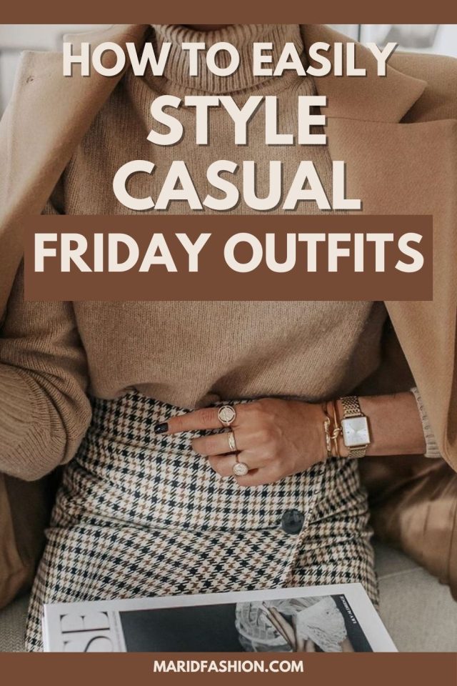 Elegant But Comfiest Casual Friday Work Outfits To Try Now