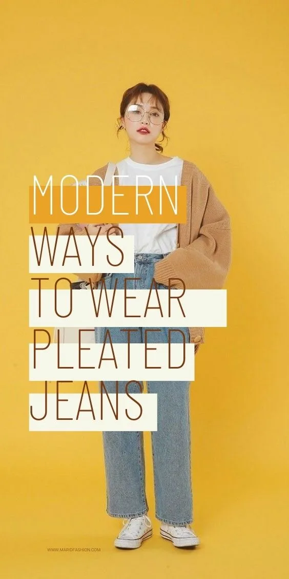 How to Wear Pleated Jeans share the pin 